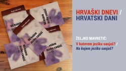  Spletna predstavitev knjige: Željko Mavretić: V katerem jeziku sanjaš? / Na kojem jeziku sanjaš?